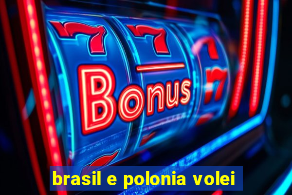 brasil e polonia volei