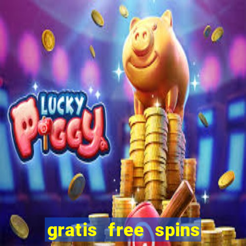 gratis free spins utan ins?ttning casino