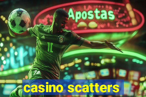 casino scatters