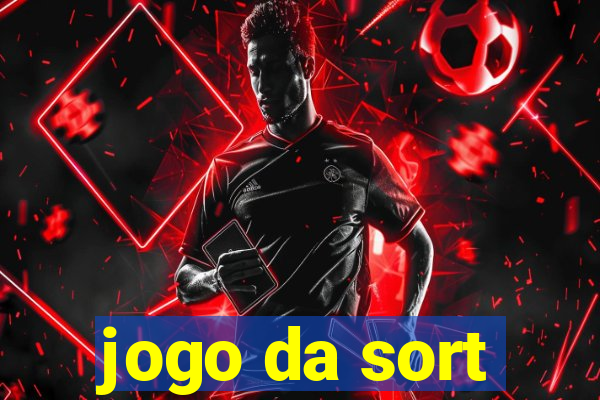 jogo da sort