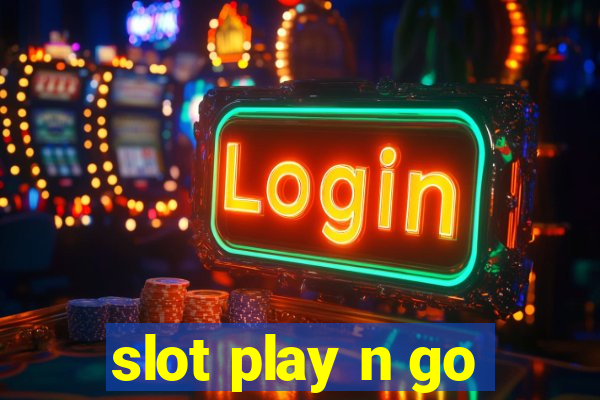 slot play n go