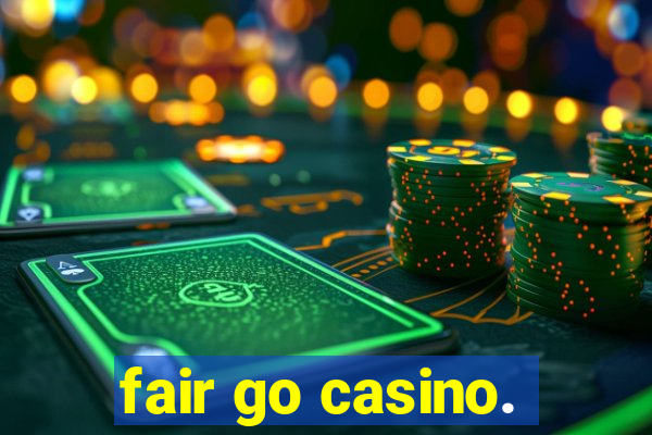 fair go casino.