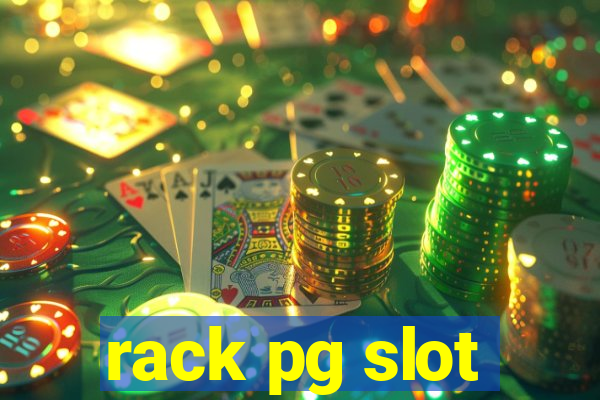 rack pg slot