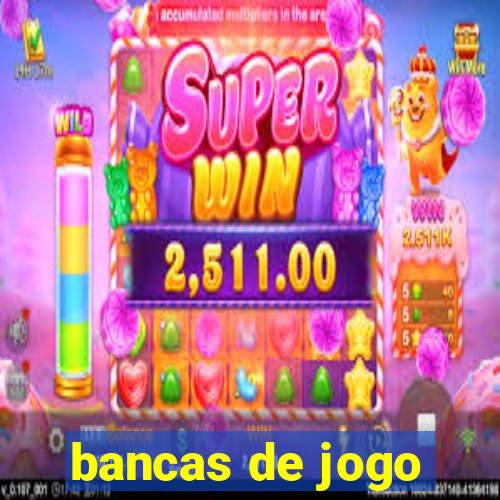 bancas de jogo