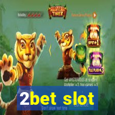 2bet slot