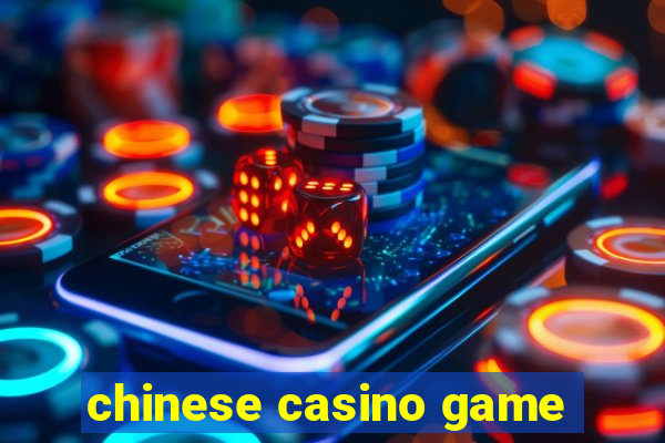 chinese casino game