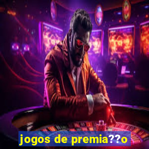 jogos de premia??o