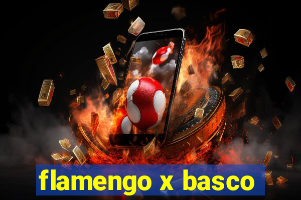 flamengo x basco