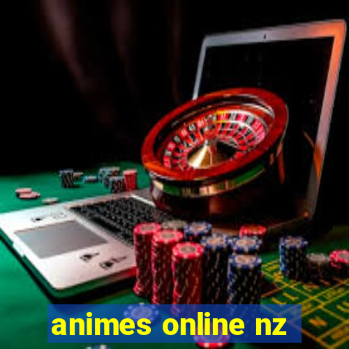 animes online nz