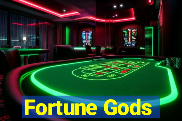 Fortune Gods