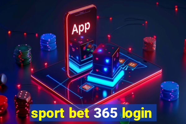 sport bet 365 login