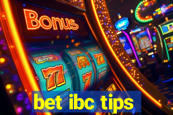 bet ibc tips