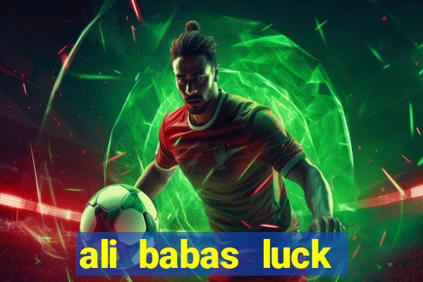 ali babas luck megaways slot online