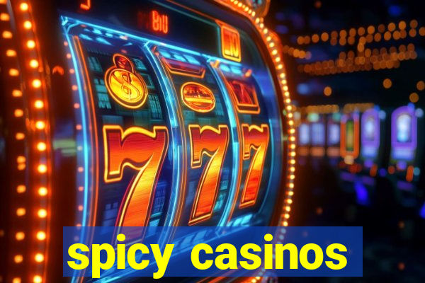 spicy casinos