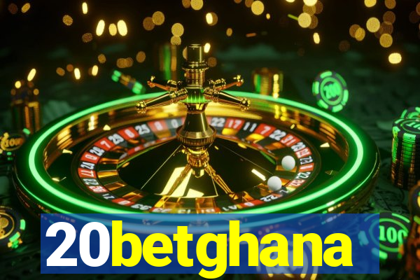 20betghana