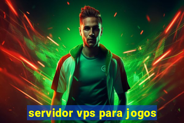 servidor vps para jogos