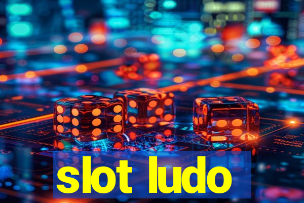 slot ludo