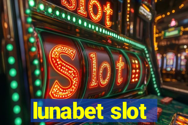 lunabet slot