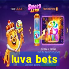 luva bets