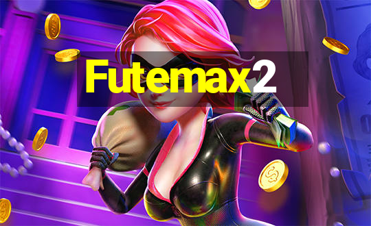 Futemax2