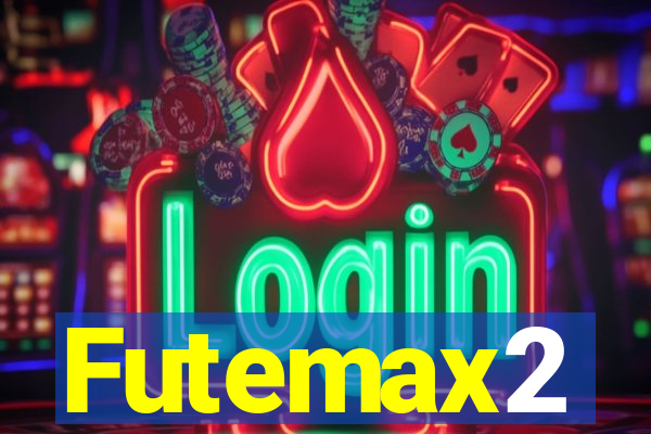 Futemax2