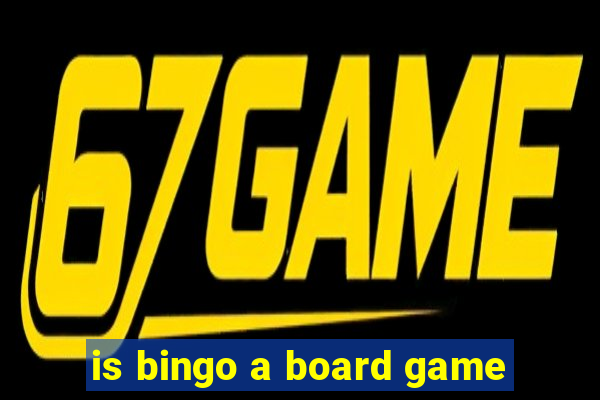 is bingo a board game