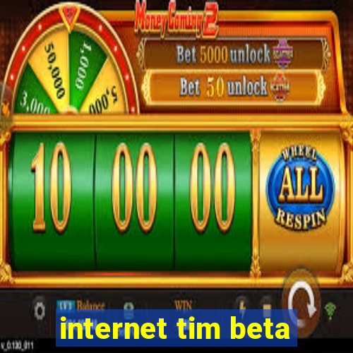 internet tim beta