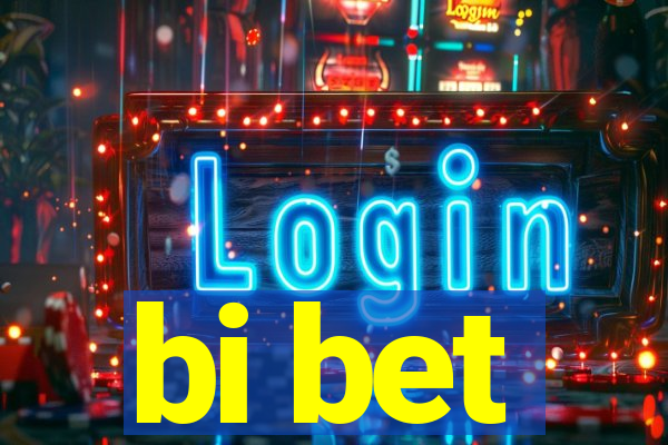 bi bet