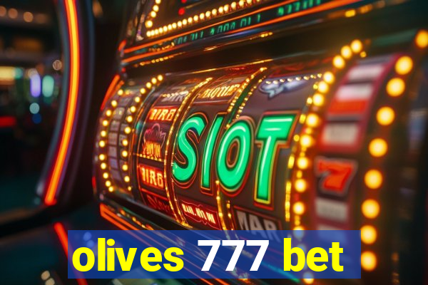 olives 777 bet