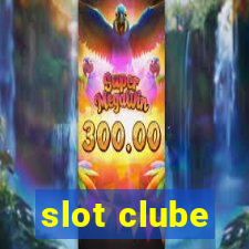 slot clube