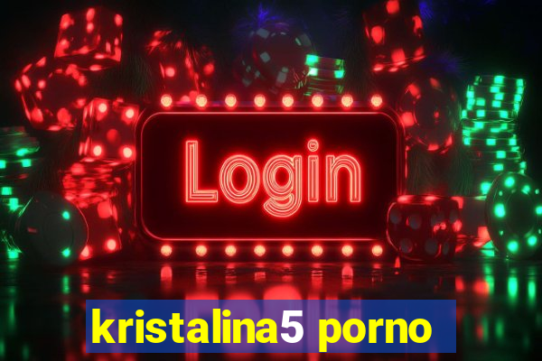 kristalina5 porno