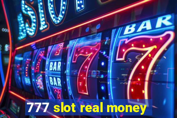 777 slot real money