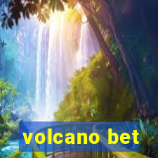 volcano bet