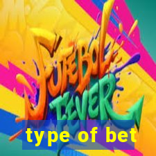 type of bet