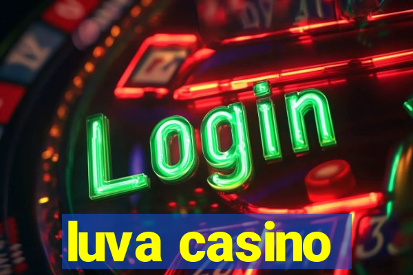 luva casino