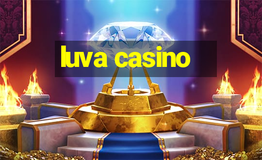 luva casino