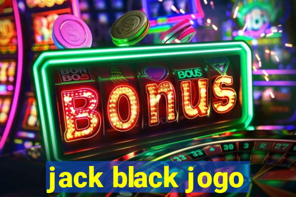 jack black jogo