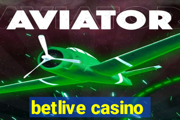 betlive casino