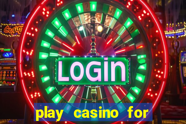 play casino for real money online