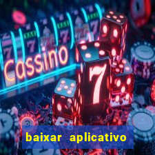 baixar aplicativo esporte bet