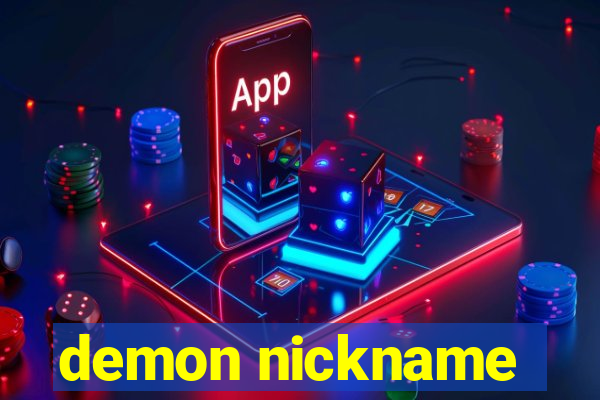 demon nickname