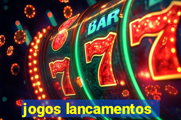 jogos lancamentos