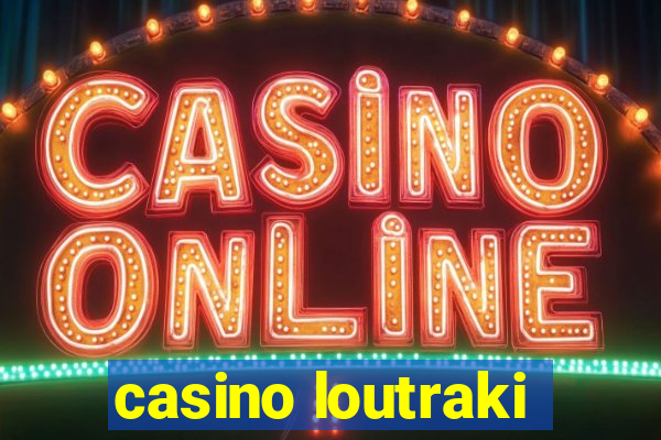 casino loutraki