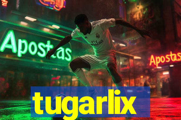 tugarlix