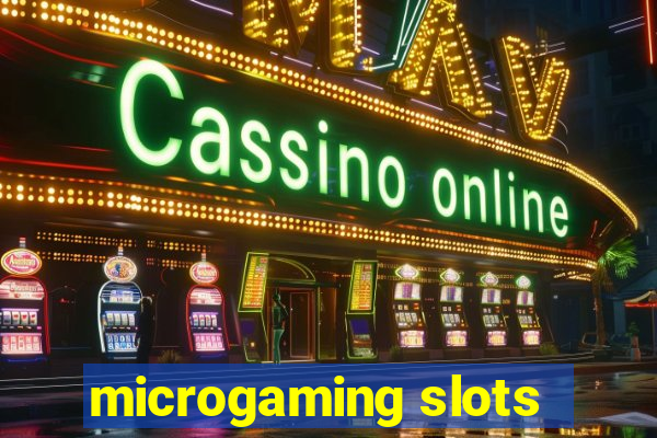 microgaming slots