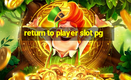 return to player slot pg