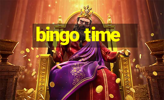 bingo time