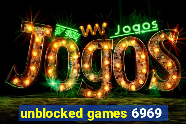 unblocked games 6969