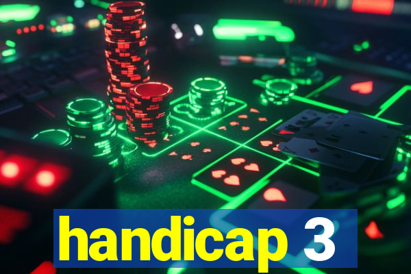 handicap 3