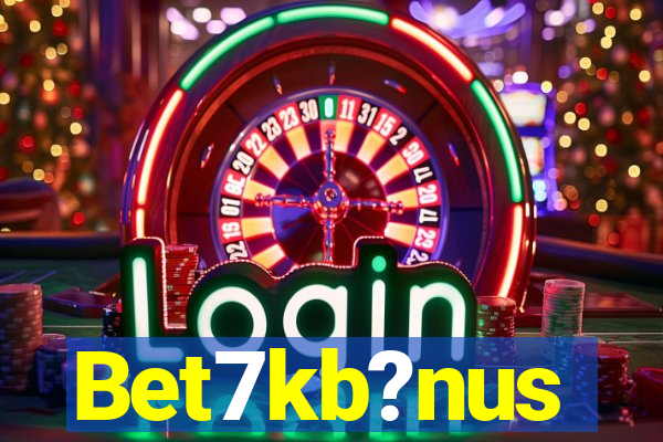 Bet7kb?nus